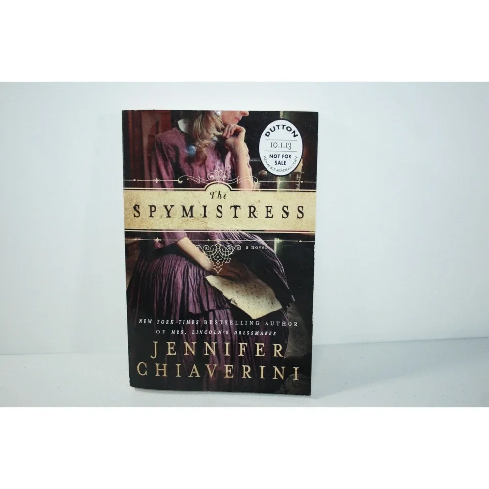 The SpyMistress By Jennifer Chiaverini ARC Advance Reading Copy‎ Paperback